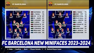 PES2017 | FC BARCELONA FULL MINIFACES 23-24