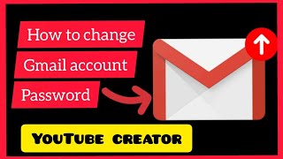 How to change Gmail password | Gmail Ka Password Kaise Change Kare | Gmail ID password change