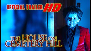 THE HOUSE ON CEMETERY HILL (DOLL CEMETERY) Official Trailer#1 (HD) (2020) (Horror)