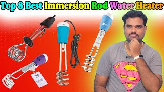 ✅ Top 8 Best Immersion Rod Water Heater  In India 2024 With Price |Water Heater Review & Comparison