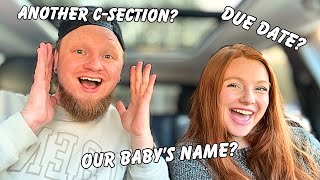 Another C-section? Due date? Our Pregnancy Q & A!