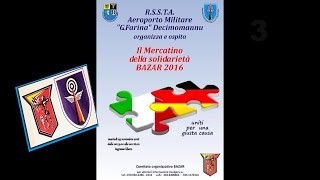 SOLIDARIETA': INAUGURATO BAZAR 2016 IN BASE AEREA DECIMO (03)