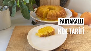 Portakallı Kek 🍊 Portakallı kek nasıl yapılır ? Kabarma garantili kek tarifi 🍰 nişastalı kek ✅