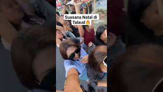 VIRAL‼️‼️‼️ Suasana Natal Di Talaud 🎄 #discotanah #remix #talaud #viral