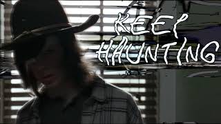 Carl grimes- Haunting