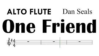 One Friend  ALTO FLUTE Sheet Music Backing Track Partitura Dan Seals