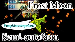 Terraria - Frost Moon Semi-autofarm (Pumpkins everywhere!)