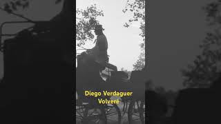 Diego Verdaguer. Volveré