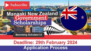 Manaaki New Zealand Government Scholarship 2024 | Application Guide