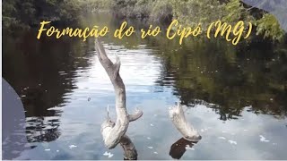 Formação do rio Cipó, encontro dos rios mascates e bocaína.