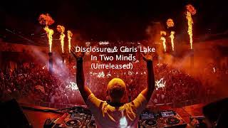 Chris Lake & Disclosure - in2minds