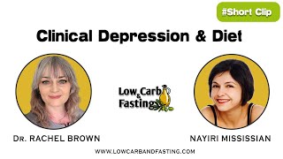 Clinical Depression & Diet /Dr. Rachel Brown