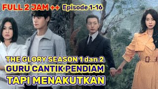 Full 16 Episode THE GLORY Balas Dendam Terbaik 🤺 Hadiah Termanis dari Korban Bully untuk Para Pelaku