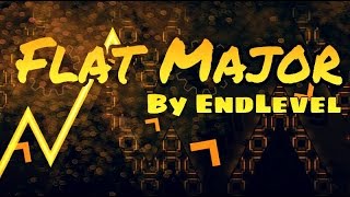 [60hz] Geometry Dash (Demon) - Flat Major by Endlevel, Acharne & Metalface221