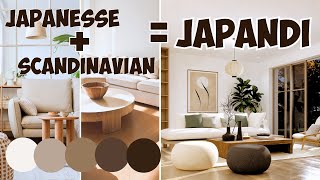 JAPANDI Interior Design Style