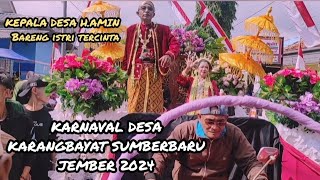 KARNAVAL KARANGBAYAT - SUMBER BARU -  JEMBER 10 AGUSTUS 2024