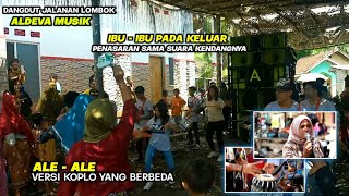 ALE - ALE AOLINA VERSI KENDANG KOPLO YANG BERBEDA || DANGDUT DORONG LOMBOK - ALDEVA MUSIK