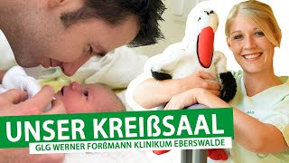 Unsere Geburtsklinik, unser Kreißsaal 2021 | GLG Werner Forßmann Klinikum Eberswalde