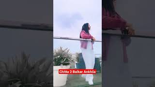 Chitta 2 Balkar Ankhila Manjinder Gulshan New Songs  Punjabi 2023#shortvideo