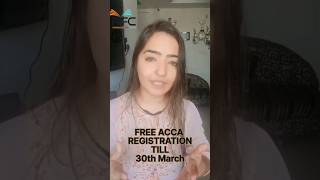 FREE ACCA REGISTRATION !Free registration before 30th March.Register now - limited seats.#pfcshare