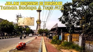 Walking Around Taman Budaya to Tugu MTQ Kota Kendari