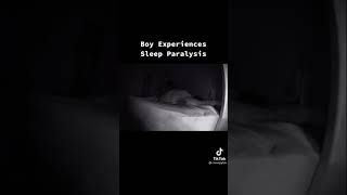 boy experience sleep paralysis(creepy side of tiktok)