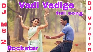 vadi vadiga full dj song mix by DJ MS rockstar