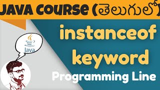 Java instanceof Operator in Telugu (Java Course in Telugu)