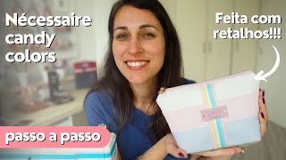 Faça uma NÉCESSAIRE aproveitando RETALHOS de sintético | Fácil e rápida | Tutorial com dicas