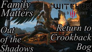 The Witcher 3 Movie | Edited No Commentary 13 - Family Matters - Out the Shadows - Return Crookback