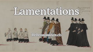 Lamentations: Lenten Evensong with music by Thomas Tallis (dir. Jacob Lawrence), Basel ReRenaissance