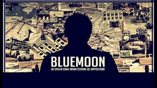 DOC - OPERAZIONE BLUEMOON