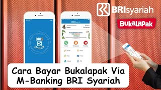 Cara Bayar Transaksi Bukalapak Via M Banking BRI Syariah Video Tutorial