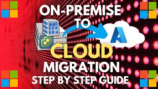 Migrate Virtual Machines On-Premise to Azure Cloud | VMware Cloud Migration Azure | Step by Step