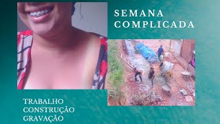 #Vlog semana complicada