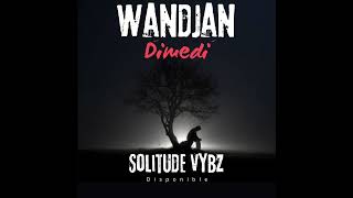 Wandjan dimedi ( paradis yayi sohy 2024 🇬🇳🇬🇳 )