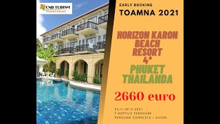 Horizon Karon Beach Resort - Charter avion Phuket Thailanda 2021-2022