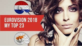 EUROVISION 2018: MY TOP 23 (03.03.2018)