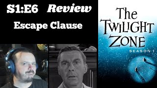 The Twilight Zone - S1E6 - Escape Clause REVIEW