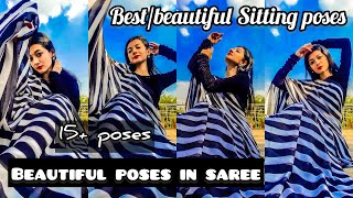 Beautiful sitting poses in saree/15+ poses/best pose ideas/self photography/RADHA RAJVANSHI ❤️