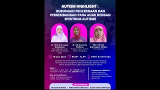 HUBUNGAN PENCERNAAN DAN PERKEMBANGAN PADA ANAK DENGAN SPEKTRUM AUTISME - Dokter Illy Koesnoe Yudiono