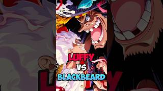 Luffy vs Blackbeard One piece #luffy  #anime #shorts #onepiece