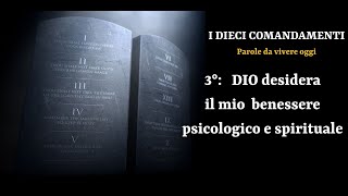 terzo comandamento: Ricordati del giorno del riposo per santificarlo (pt.1)