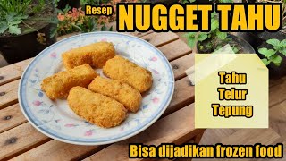 NUGGET TANPA AYAM (NUGGET TAHU) | Cook eps.5 with Jaqueline Doranggi