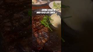 Hard Rock los cabos awesome steak. loved Toro restaurant. #family #viral #food #mexico #familyvlog