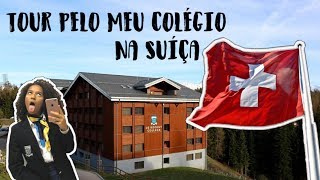 TOUR PELO MEU COLÉGIO INTERNO NA SUÍÇA 🇨🇭🇧🇷 parte I