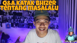 Q&A katak bhizer part 1