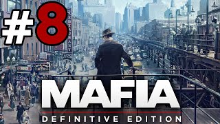 Mafia Definitive Edition Gameplay - Part 8 - Sailor Boi