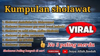 Kumpulan sholawat merdu| trending youtube 2021