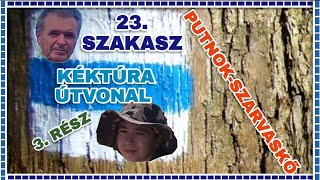 ML: NAGYON SZÉP HELYEKEN JÁRTUNK⛰️! Kéktúra 23. szakasz Putnok-Szarvaskő 3. rész🔹